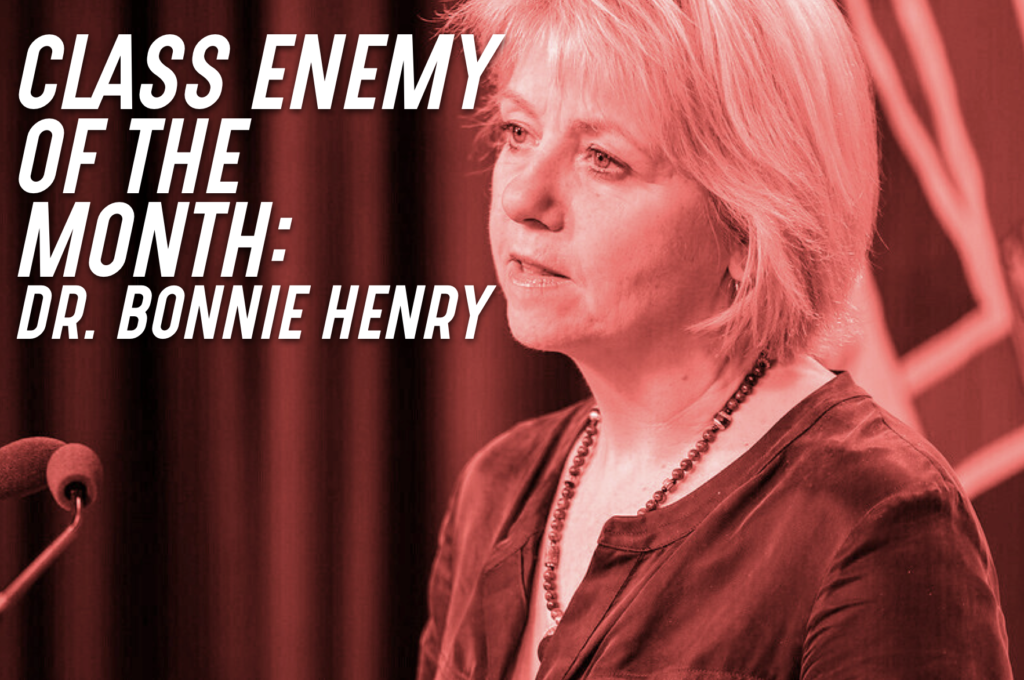A red-tinted photo of Dr. Bonnie Henry with the caption "Class enemy of the month" in bold white text