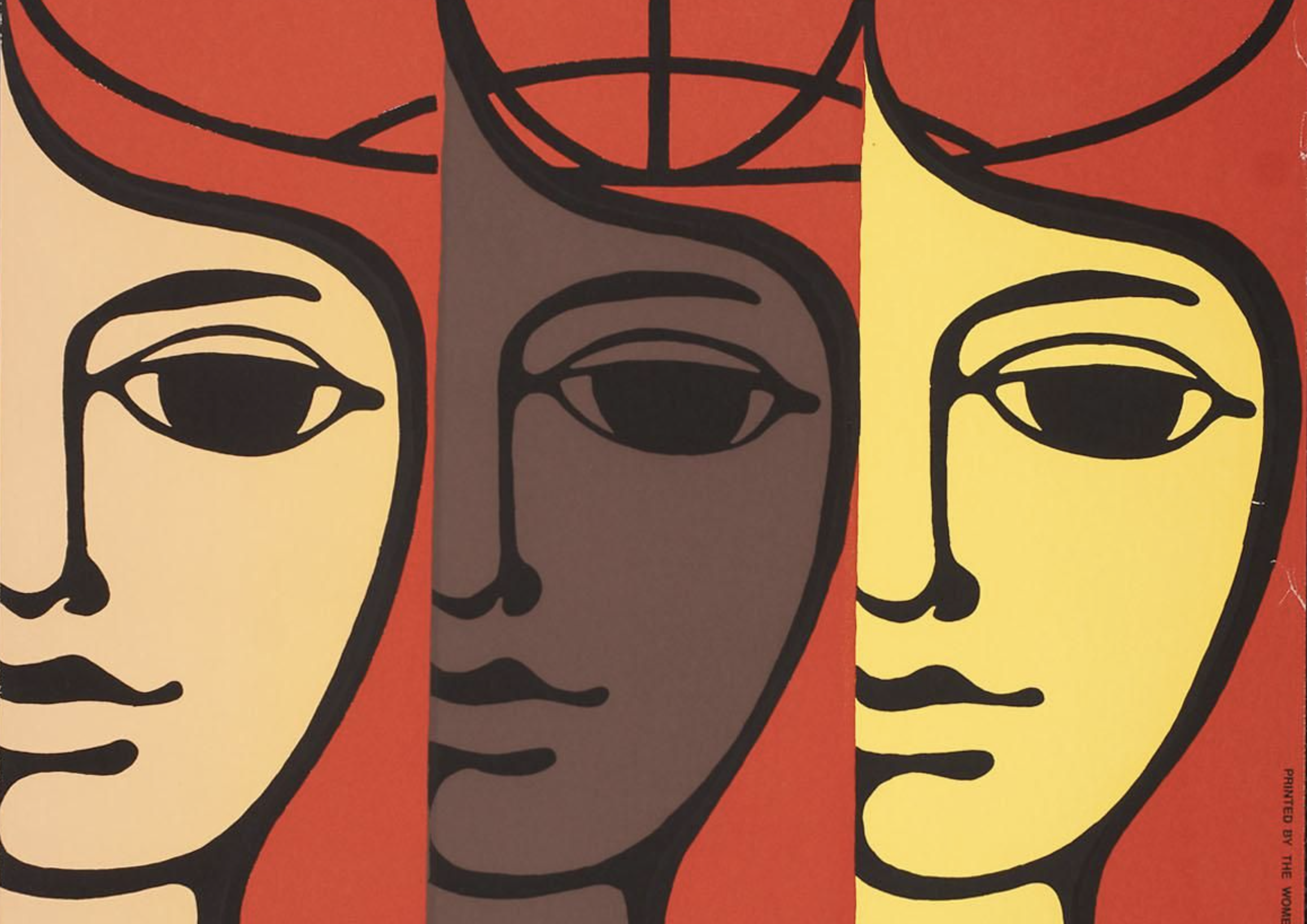 A blocky screenprint of three women's faces. The faces are shown as halves, and all three are identical except for their differing skin tones. The background of the image is red and there is an outline of a globe above their faces.