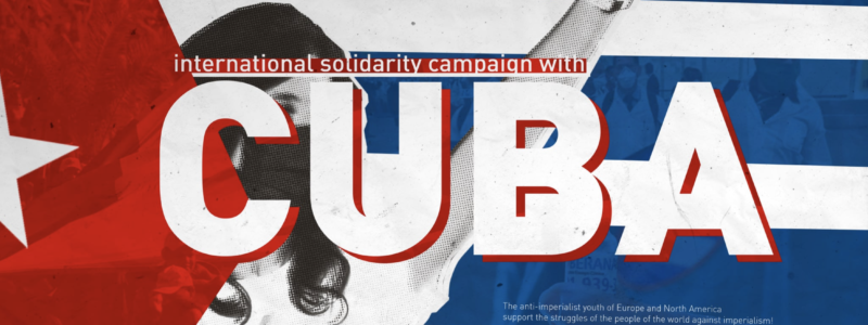 Solidarity with Cuba / Solidarité avec Cuba!